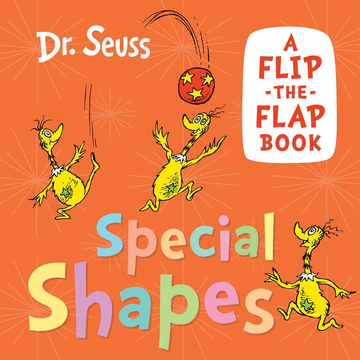 Dr Seuss Special Shapes: A Flip the Flap Book