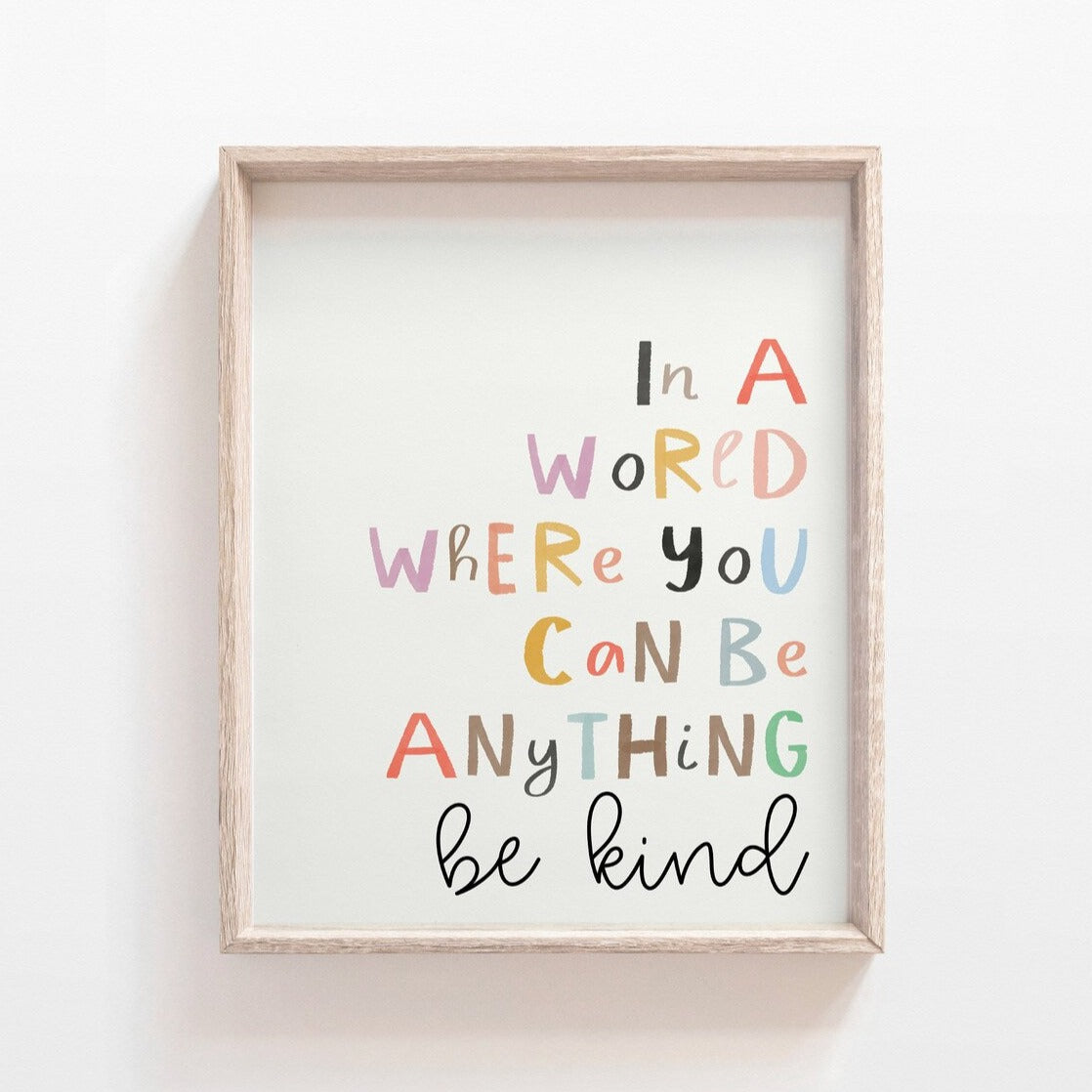 Made for Maise - Art Print - Be Kind – Mabel & Fox